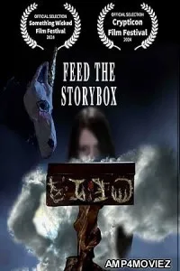 Feed the Story Box (2024) Hindi Dubbed And Subtitles