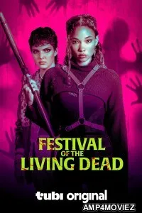 Festival of the Living Dead (2024) HQ Hindi Dubbed Movie