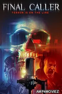 Final Caller (2020) HQ Hidni Dubbed Movie