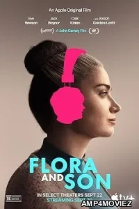 Flora and Son (2023) HQ Hindi Dubbed Movie