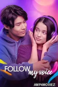 Follow My Voice (2026) ORG Hindi Dubbed Movie