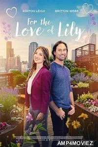 For the Love of Lily (2024) HQ Hindi Dubbed Movie