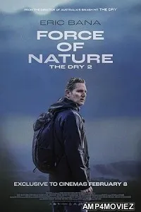 Force of Nature The Dry 2 (2024) HQ Bengali Dubbed Movie