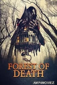 Forest of Death (2023) HQ Hindi Dubbed Movie