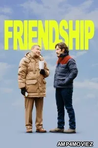 Friendship (2025) ORG Hindi Dubbed Movie
