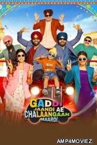 Gaddi Jaandi Ae Chalaangaan Maardi (2023) Punjabi Movie