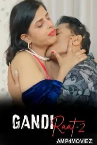 Gandi Raat (2026) S01 E02 Moodx Hindi Hot Web Series