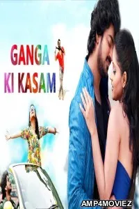 Ganga Ki Kasam (Jalsa) (2019) Hindi Dubbed Full Movie