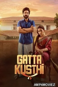 Gatta Kusthi (2023) ORG UNCUT Hindi Dubbed Movies