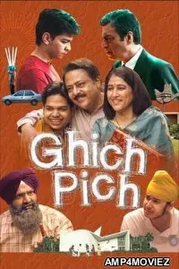 Ghich Pich (2025) Hindi Movie