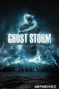 Ghost Storm (2011) ORG Hindi Dubbed Movie