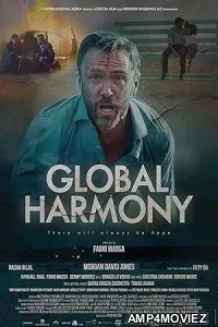 Global Harmony (2024) Hindi Dubbed And Subtitles