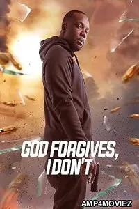 God Forgives I Dont (2023) HQ Hindi Dubbed Movie