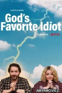 Gods Favorite Idiot (2022) Hindi Dubbed Season 1 Complete Show
