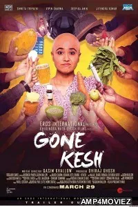 Gone Kesh (2019) Hindi Full Movie