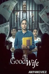 Good Wife (2025) Season 1 Hindi Web Series