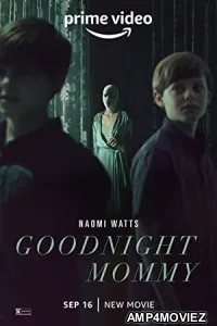 Goodnight Mommy (2022) HQ Telugu Dubbed Movie
