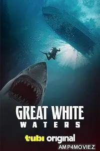 Great White Waters (2025) HQ Hindi Dubbed Movie