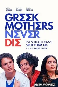 Greek Mothers Never Die (2025) HQ Hindi Dubbed Movie