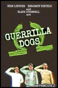 Guerrilla Dogs (2023) HQ Hindi Dubbed Movie