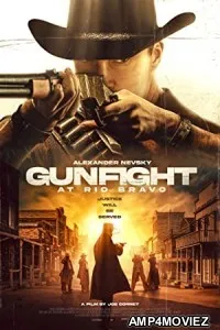 Gunfight at Rio Bravo (2023) HQ Hindi Dubbed Movie