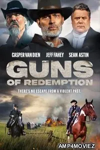 Guns of Redemption (2025) Hindi Dubbed And Subtitles