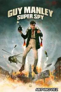 Guy Manley Super Spy (2024) ORG Hindi Dubbed Movie