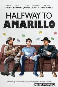 Halfway to Amarillo (2023) HQ Hindi Dubbed Movie