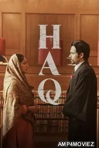 Haq (2025) Hindi Movie