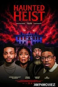 Haunted Heist (2025) HQ Hindi Dubbed Movie