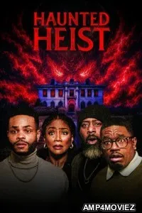 Haunted Heist (2026) English Movie