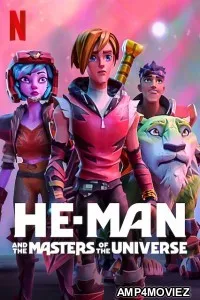 He Man and the Masters of the Universe (2022) Hindi Dubbed Season 2 Complete Show
