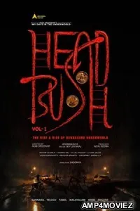 Head Bush (2022) Kannada Full Movie