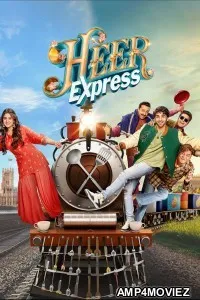 Heer Express (2025) Hindi Movie