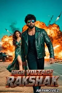 High Voltage Rakshak (2026) ORG Hindi Dubbed Movie
