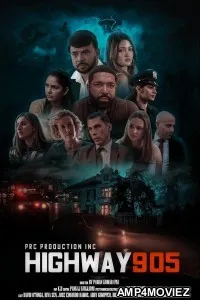 Highway 905 (2024) HQ Hindi Dubbed Movie