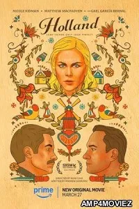 Holland (2025) HQ Hindi Dubbed Movie