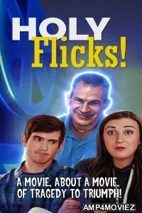 Holy Flicks (2024) HQ Hindi Dubbed Movie