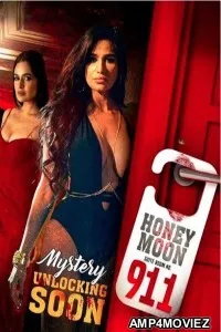 Honeymoon Suite Room No 911 (2023) S01 Part 2 Altbalaji HIndi Web Series