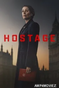 Hostage (2025) Season 1 Hindi Dubbed Web Series