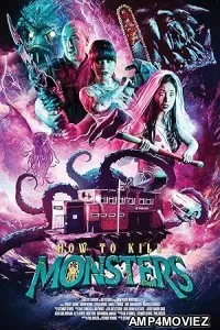 How to Kill Monsters (2024) HQ Telugu Dubbed Movie