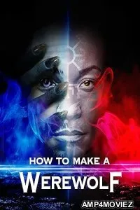 How to Make a Werewolf (2024) HQ Bengali Dubbed Movie