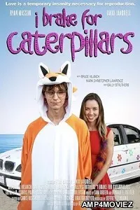 I Brake for Caterpillars (2024) HQ Hindi Dubbed Movie