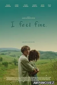 I Feel Fine (2024) Hindi Dubbed And Subtitles