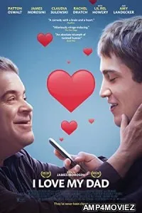 I Love My Dad (2022) Hindi Dubbed Movie