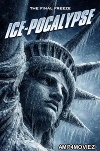 Ice Pocalypse (2026) HQ Hindi Dubbed Movie