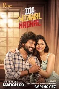 Idi Minnal Kadhal (2024) HQ Hindi Dubbed Movie