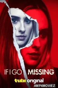 If I Go Missing (2024) HQ Telugu Dubbed Movie