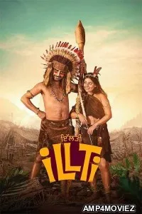 Illti (2025) Punjabi Movie