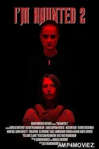 Im Haunted 2 (2024) Hindi Dubbed And Subtitles